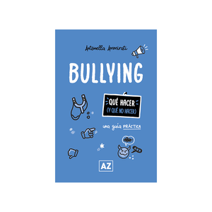 Libro Bullying: una guía práctica
