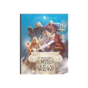 El Gran Libro De Los Mitos Griegos